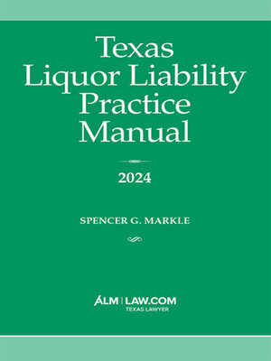 cover image of Texas Liquor Liability Practice Manual